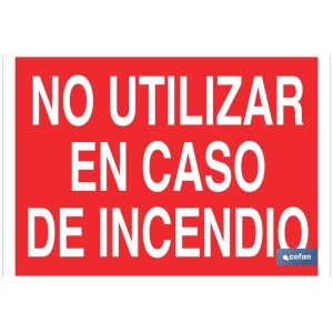 No utilizar en caso de incendio