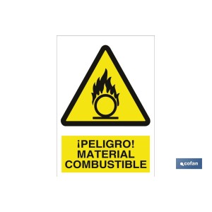 ¡Peligro! material combustible