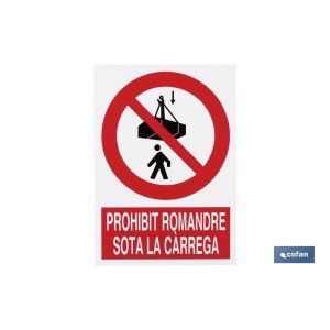 Prohibit romandre sota la carrega