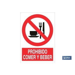 Prohibido comer y beber. El diseño de la señal puede variar, pero en ningún caso se variará el significado de la misma.